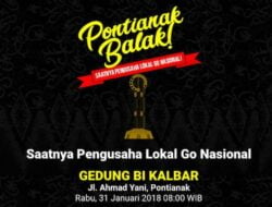 Pontianak Balak, Saatnya Pengusaha Lokal Go Nasional