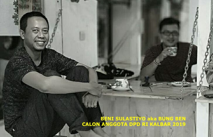 Bung Ben Calon Anggota DPD RI Kalbar 2019