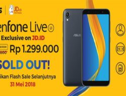 Flash Sale ZenFone Live L1 Hari Ini Berakhir Hanya Dalam 19 Detik, Nantikan Sesi Kedua 31 Mei 2018