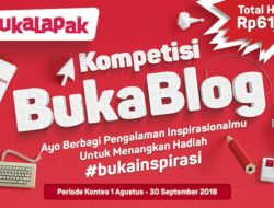 BukaLapak Gelar Kompetisi BukaBlog BukaInspirasi Berhadiah 61 Juta Rupiah