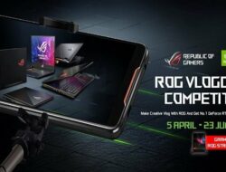 ROG Vlogging Competition 2019, Dapatkan Hadiah Utama ROG GL504GV Hero II