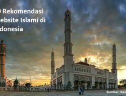 10 Rekomendasi Website Islami di Indonesia