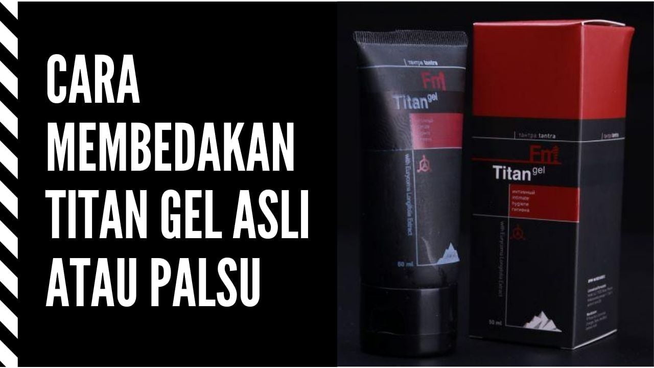 Titan Gel Asli