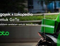 Kolaborasi Gojek dan Tokopedia Hasilkan Grup GoTo