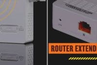 Apakah Router Extender Bermanfaat dalam Meningkatkan Kecepatan Internet?