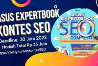 ASUS Selenggarakan Kontes SEO ExpertBook Berhadiah Total 35 Juta Rupiah