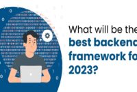 What will be The Best Backend Framework for 2023?