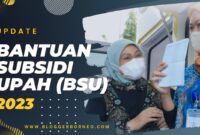 Update Pencairan Bantuan Subsidi Upah (BSU) 2023 Beserta Cara Mendapatkannya