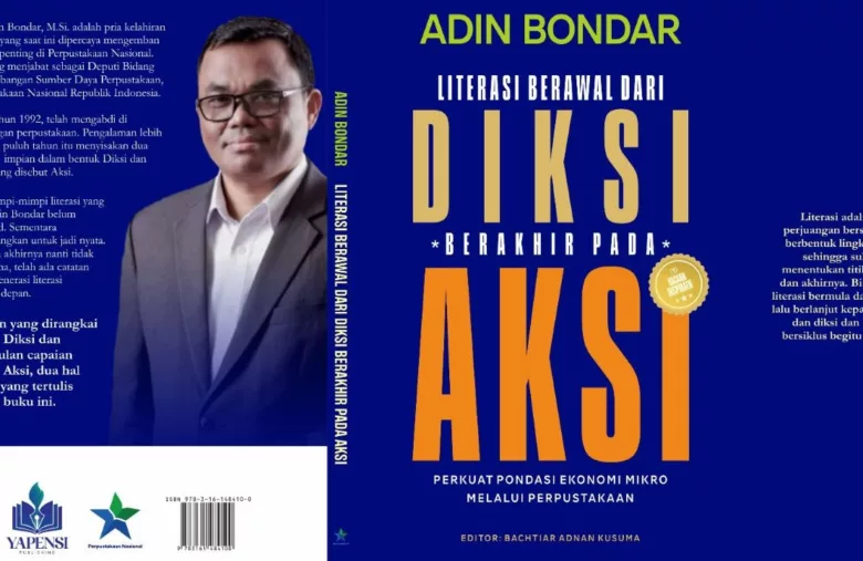 Adin Bondar: Literasi Berawal dari Diksi Berakhir pada Aksi