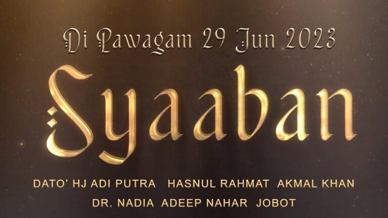 Sinopsis Film Syaaban The Movie, Siap Tayang Perdana 29 Juni 2023