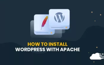 Panduan Praktis Install WordPress dengan Apache di Ubuntu 22.04