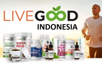 LiveGood Indonesia, Peluang Bisnis dengan Menjadi Mitra Independen Tahun 2024