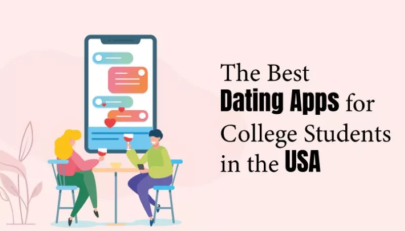 The Best Dating Apps for College Students in the USA