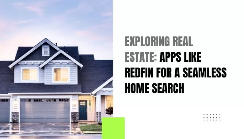 Apps For A Seamless Home Search