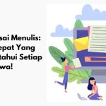 Tips Menulis Cepat untuk Siswa