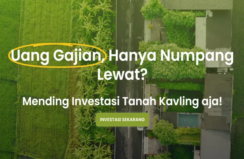 Tanah Kavling Pontianak, Pilihan Utama Investasi Masa Depan Anda