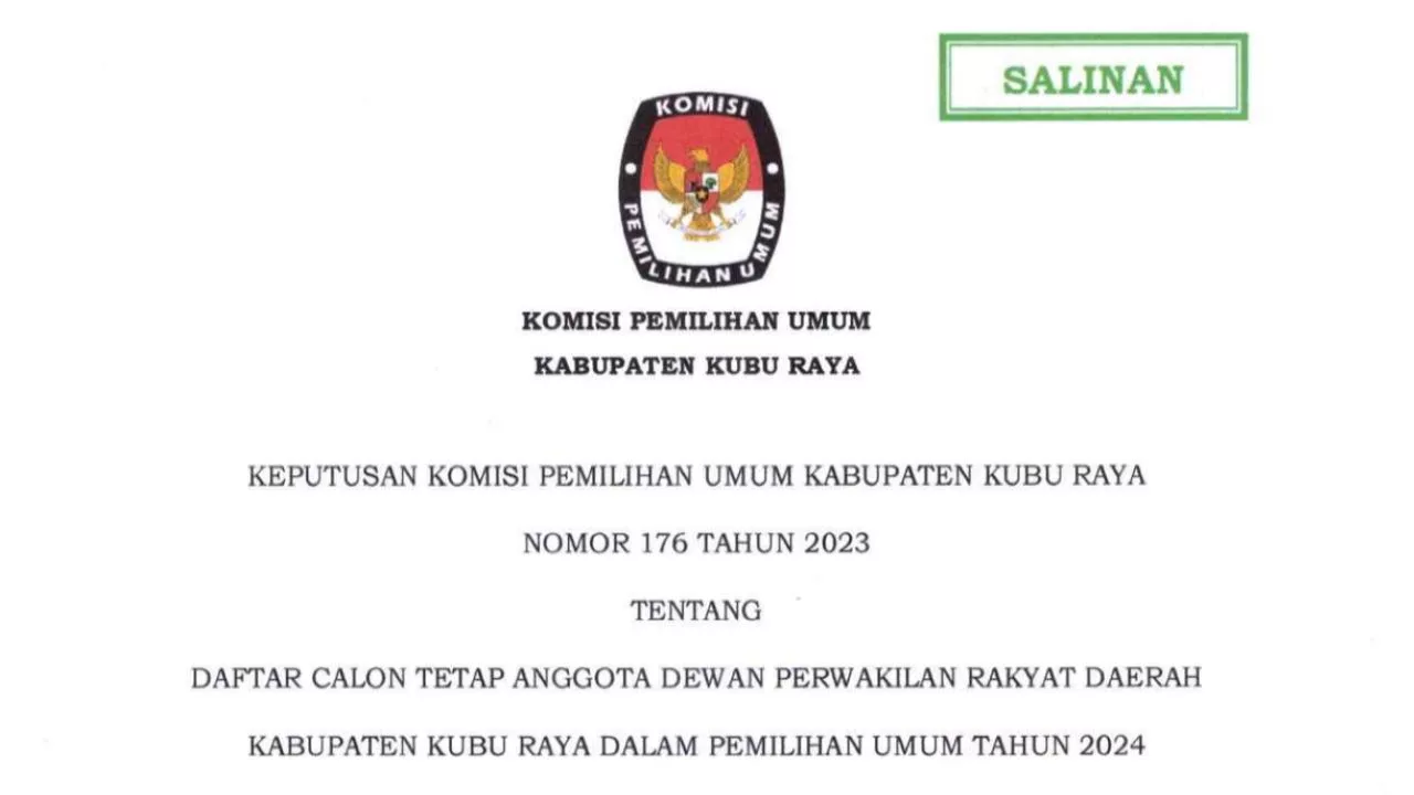 Daftar Calon Tetap Anggota DPRD Kubu Raya dalam Pemilu 2024