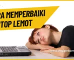 Ilustrasi Cara Memperbaiki Laptop Lemot