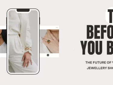 Try Before You Buy: The Future of Virtual Jewellery Shopping