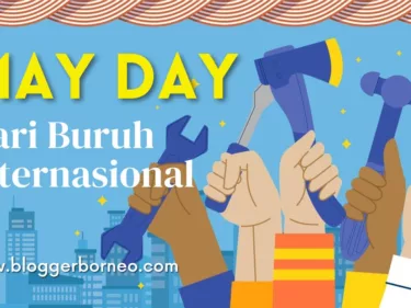 1 Mei: Momen Refleksi atas Perjuangan dan Pencapaian Kaum Buruh