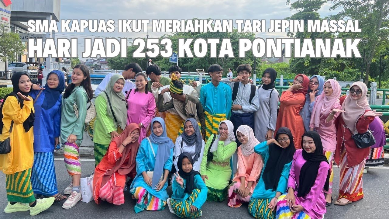 SMA Kapuas Pontianak Ikut Meriahkan Tari Jepin Massal HUT 253 Kota Pontianak