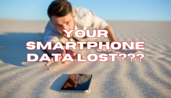 How to Recover Lost Data from Your Smartphone