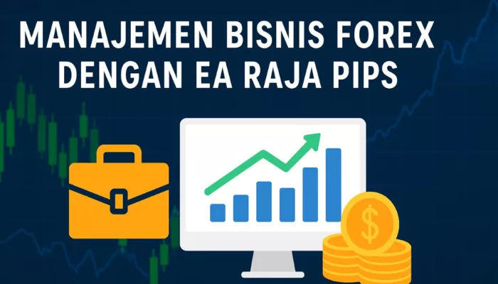 EA Raja Pips, Layanan Sistem Manajemen Bisnis Trading Forex