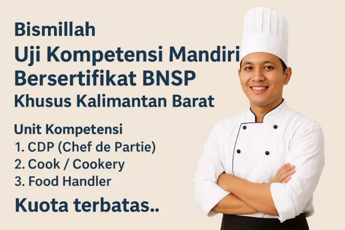 Uji Kompetensi Mandiri Bidang Kompetensi Kuliner di Kalimantan Barat