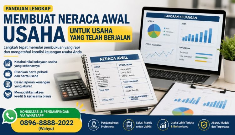 Membuat Neraca Awal untuk Usaha yang Telah Berjalan