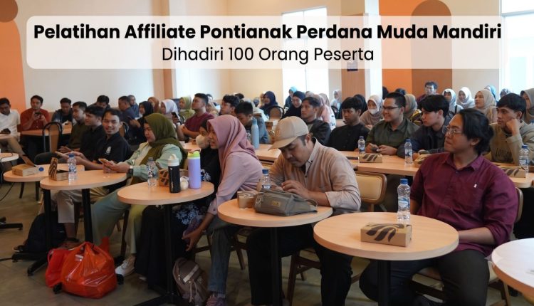 Pelatihan Affiliate Pontianak Perdana Muda Mandiri